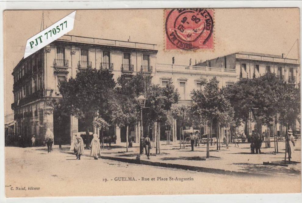 CPA/ALGERIE/GUELMA/RUE ET PLACE ST AUGUSTIN/1906/TTB