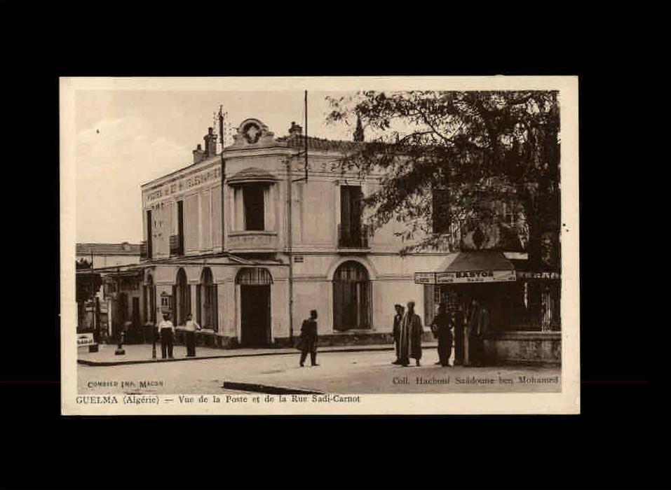 ALGERIE - GUELMA - Vue de la Poste et de la Rue Sadi-Carnot