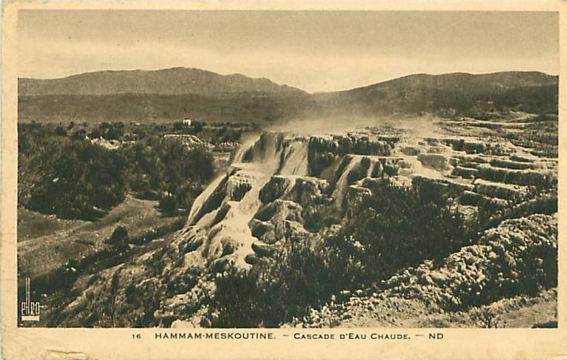 HAMMAM-MESKOUTINE - Cascade d'Eau Chaude (ND. 16)