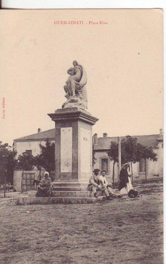 39-Oued Zenati-Guelma-Algérie-Fra nce-Place Eloa-Animé.V.1907 x Tunis.