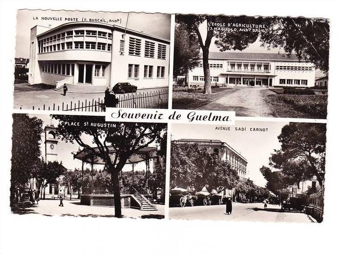CPSM - Souvenir de GUELMA - Nouvelle Poste - Ecole d' Agriculture - Place - Avenue Sadi Carnot