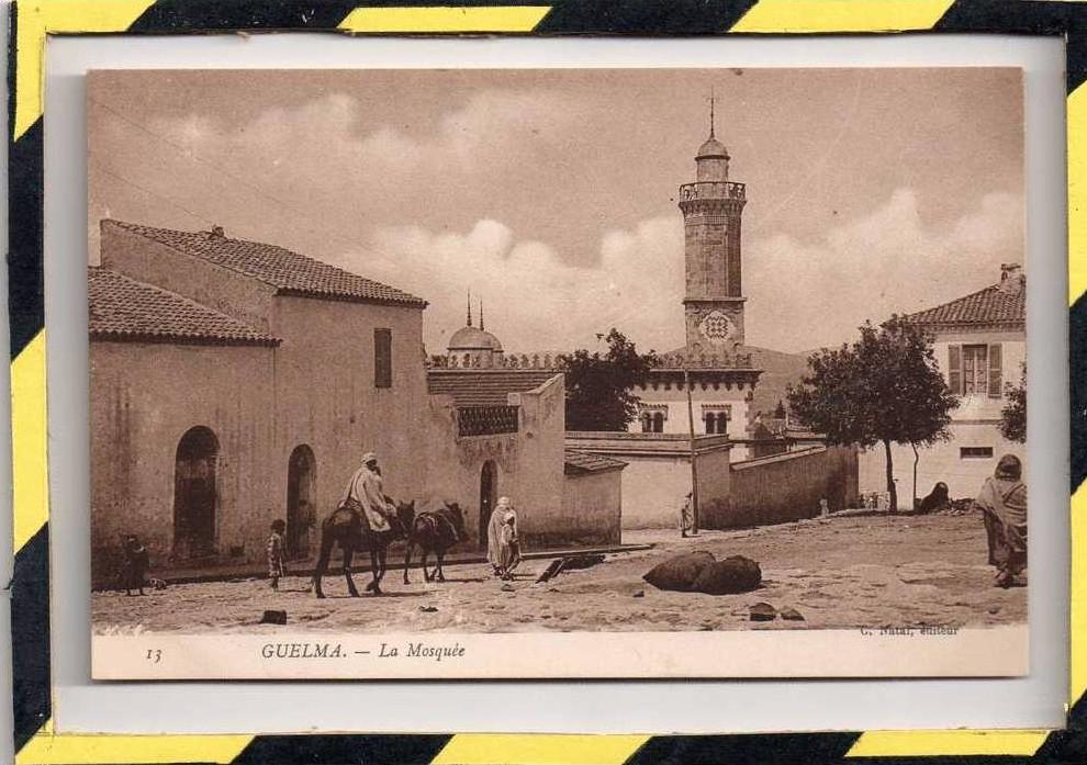 GUELMA . - . LA MOSQUEE. ETAT NEUF