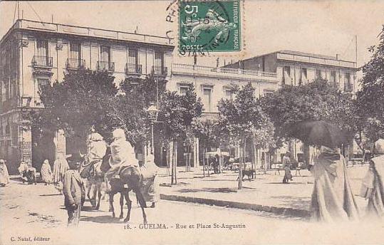 ALGERIE.GUELMA.RUE ET PLACE ST AUGUSTIN