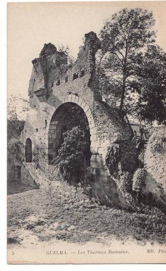 Guelma - Les Thermes Romains    Achat Immédiat