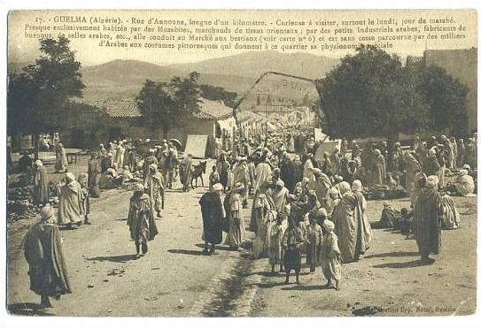 Guelma. Rue d'announa. Un jour de Marché. 1924