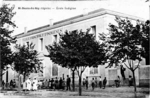 Saint Denis du Sig, Ecole indigène.