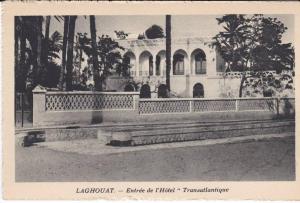 LAGHOUAT  Entrée de l'Hôtel  Transatlantique