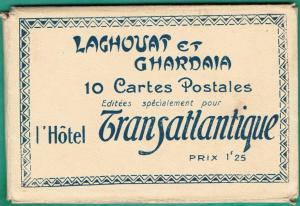 AA -- CARNET COMPLET DE 10 CARTES - HOTEL TRANSATLANTIQUE - LAGHOUAT ET GHARDAIA