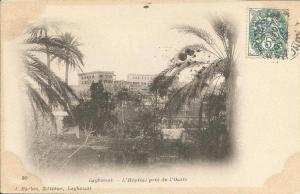 ALGÉRIE  /  LAGHOUAT  -  L´ Hôpital  pris  de  l´ oasis     /  J. Barbès,  Edit.  Laghouat