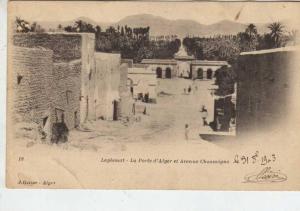 LAGHOUAT  LA PORTE D ALGER ET AVENUE CHASSAIGNE