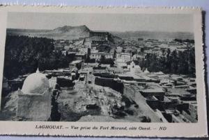 CPSM Laghouat Algérie,El-Aghouat ou El-Arouat >  FORT MORAND  EDIté SPECIALEMENT P/ HOTEL  TRANSATLANTIQUE