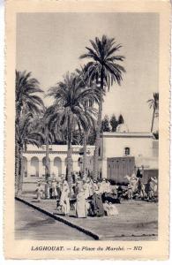 LAGHOUAT - LA PLACE DU MARCHE