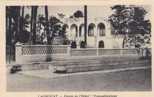 Laghouat - entrée de l´Hôtel Transatlantique