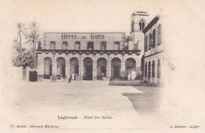 ALGERIE.LAGHOUAT.HOTEL DES BAINS