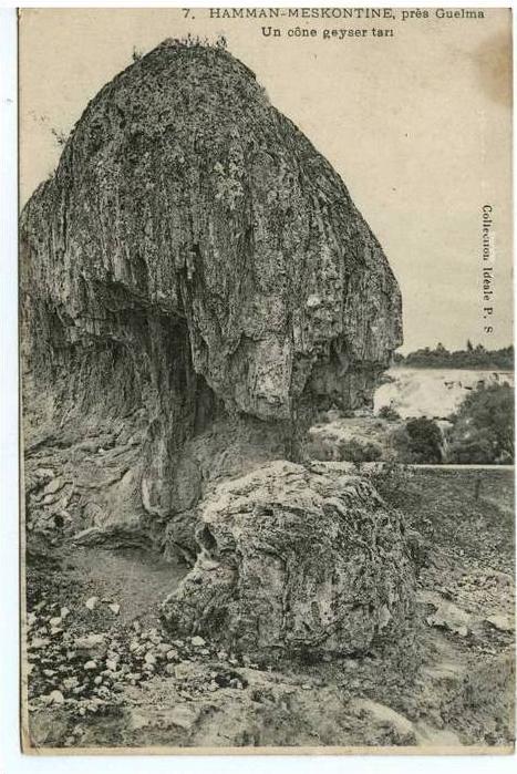 Hammam Meskoutine ou Meskontine, prés Guelma - Un cône geyser tari - voir description