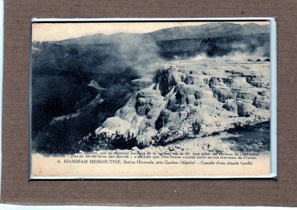 HAMMAM MESKOUTINE. - STATION HIVERNALE PRES GUELMA.