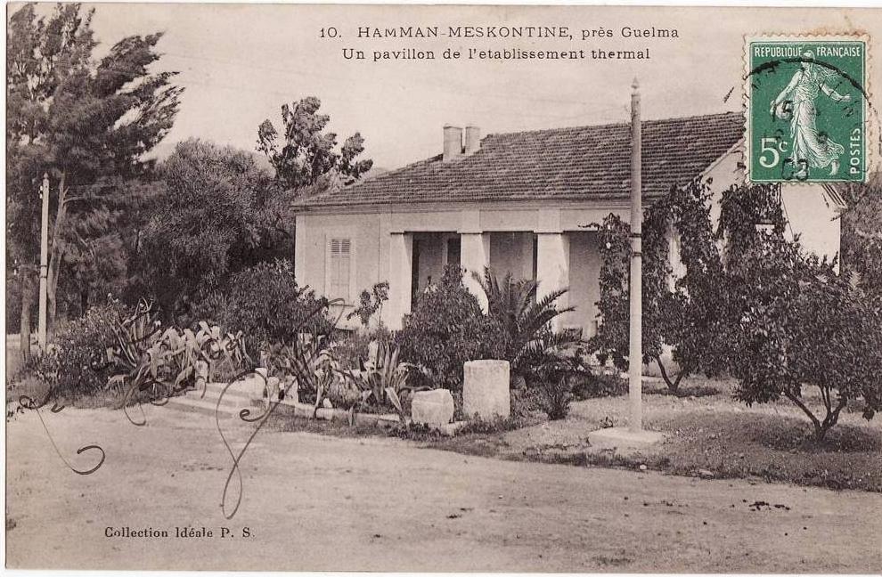GUELMA - HAMMAN-MESKONNTINE ,Prés de  Guelma -Un pavillon de l´etablissement thermal