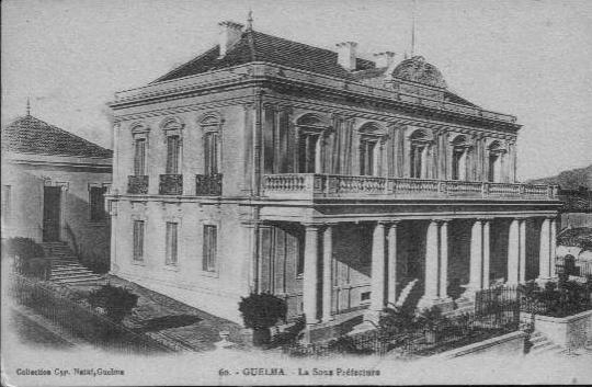 ALGERIE  .   GUELMA .  LA SOUS PREFECTURE.