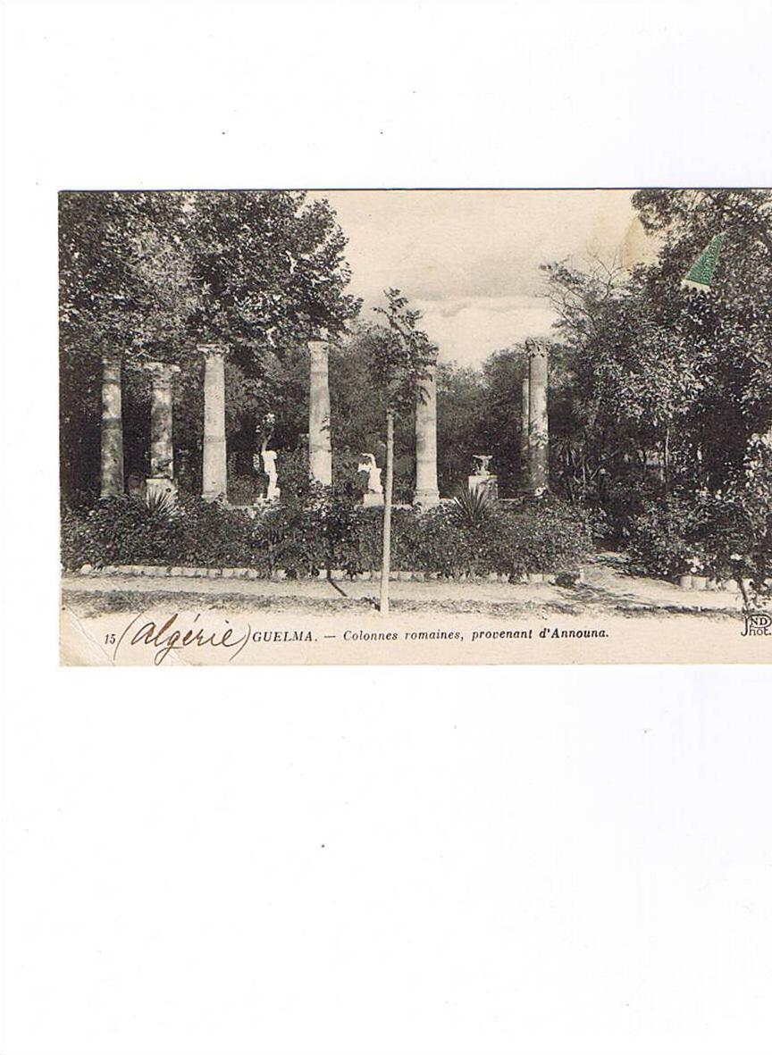 GUELMA     colonnes romaines   écrite 1919