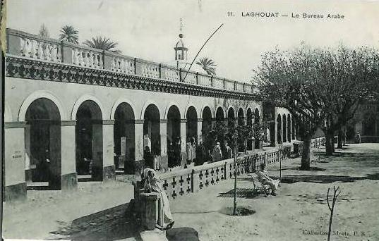 Algérie  LAGHOUAT Le Bureau Arabe