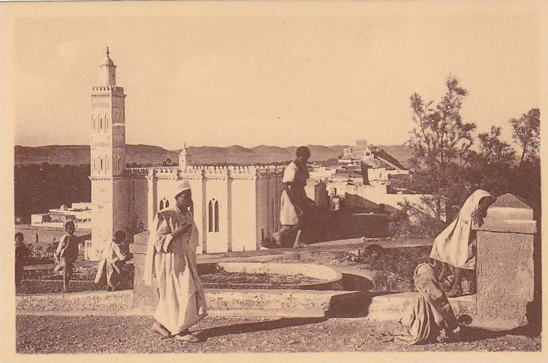 LAGHOUAT / LA MOSQUEE ET LE FORT MORAND