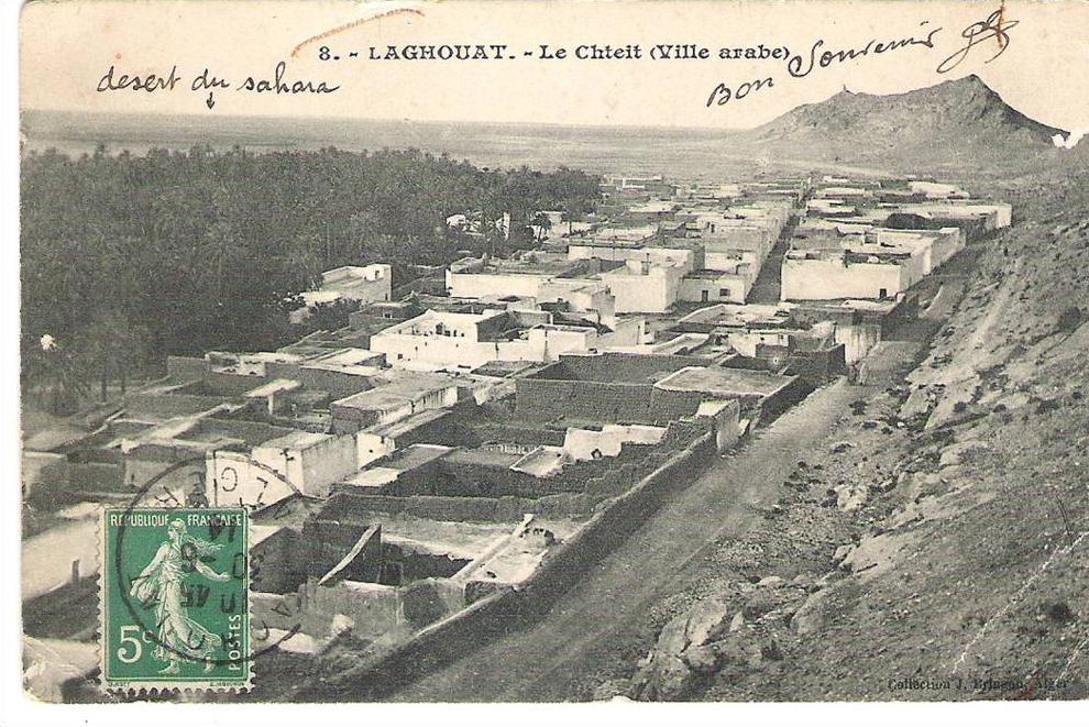 LAGHOUAT - Le Chteit (Ville arabe) n° 8 - Circulé le 29 juin 1914