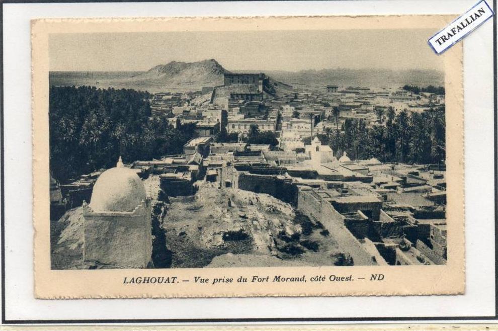 cpa LAGHOUAT Vue prise du Fort Morand côté Ouest (1926) 2 scans