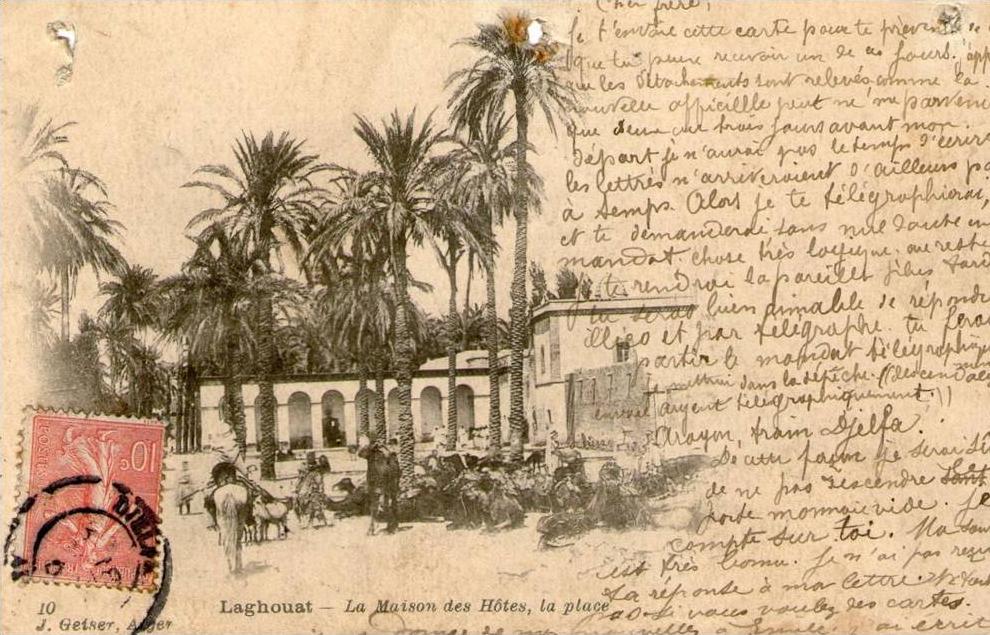 ALGERIE...LAGHOUAT... .CPA. .1905....ANIMEE....LA MAISON DES HOTES... ..LOT  F180