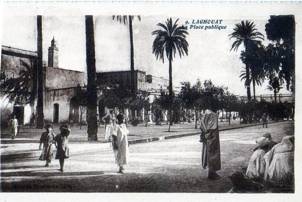 LAGHOUAT La Place Publique.