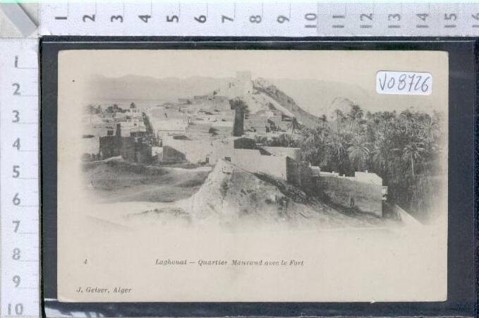 V08726 LAGHOUAT QUARTIER MAURAND AVEC LE FORT