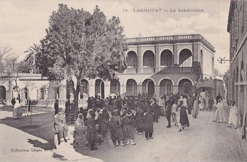 Laghouat.- (Algérie)  La Subdivision  - (belle animation)