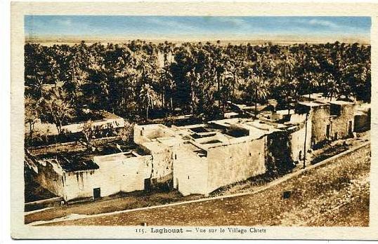 ALGERIE - LAGHOUAT ++ Vue sur le Village Chtett ++
