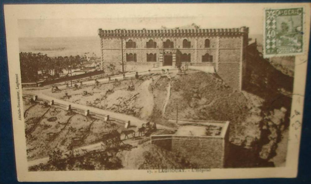 LAGHOUAT.L'Hopital.Cpa;vo yagé,be