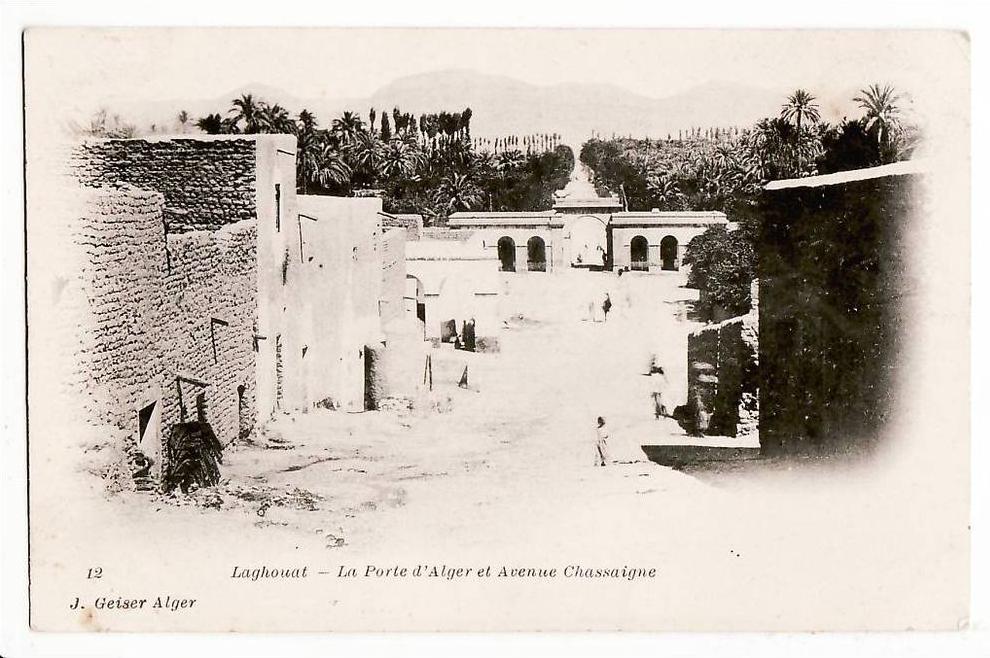 Algerie LAGHOUAT Avenue CHASSAIGNE Porte ALGER CPA 1890s GEISER 12 Algeria Algerien Argelia Algerije