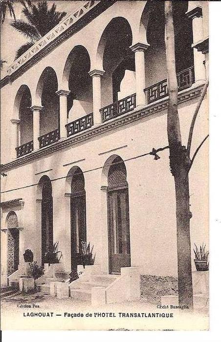 LAGHOUAT - Façade de l'Hotel Transatlantique.