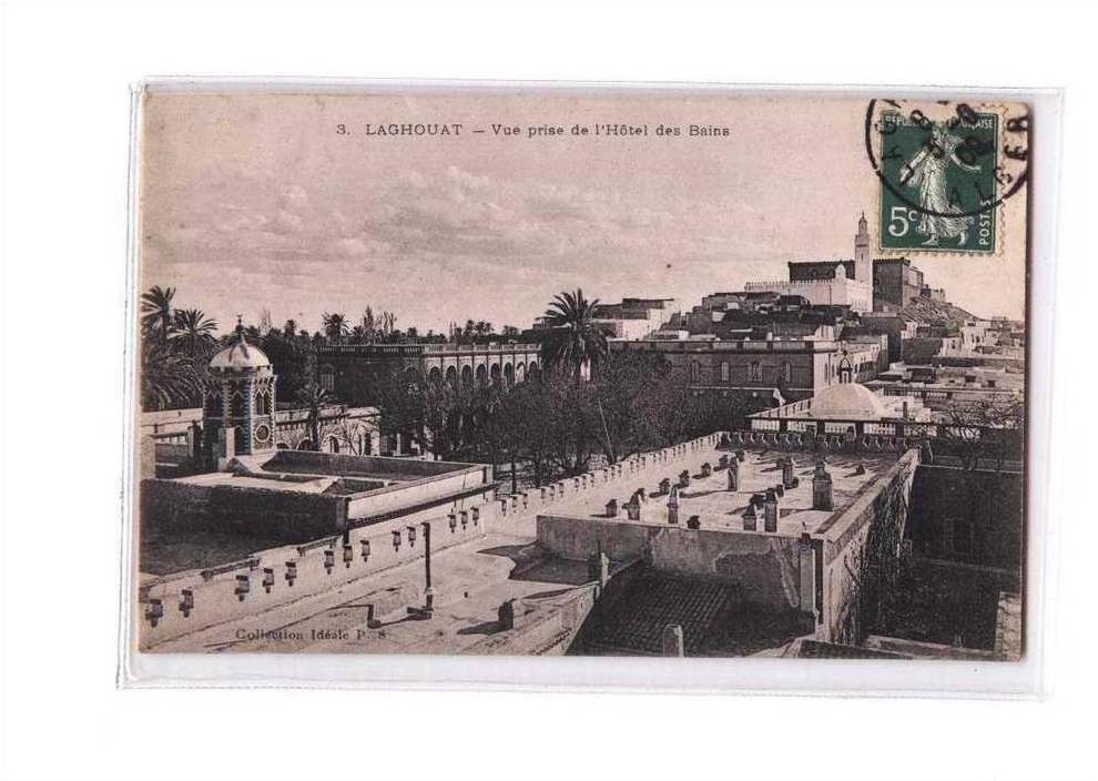 ALGERIE Laghouat Vue Générale, prise de l'Hotel des Bains, ed Idéale PS 3, 1909