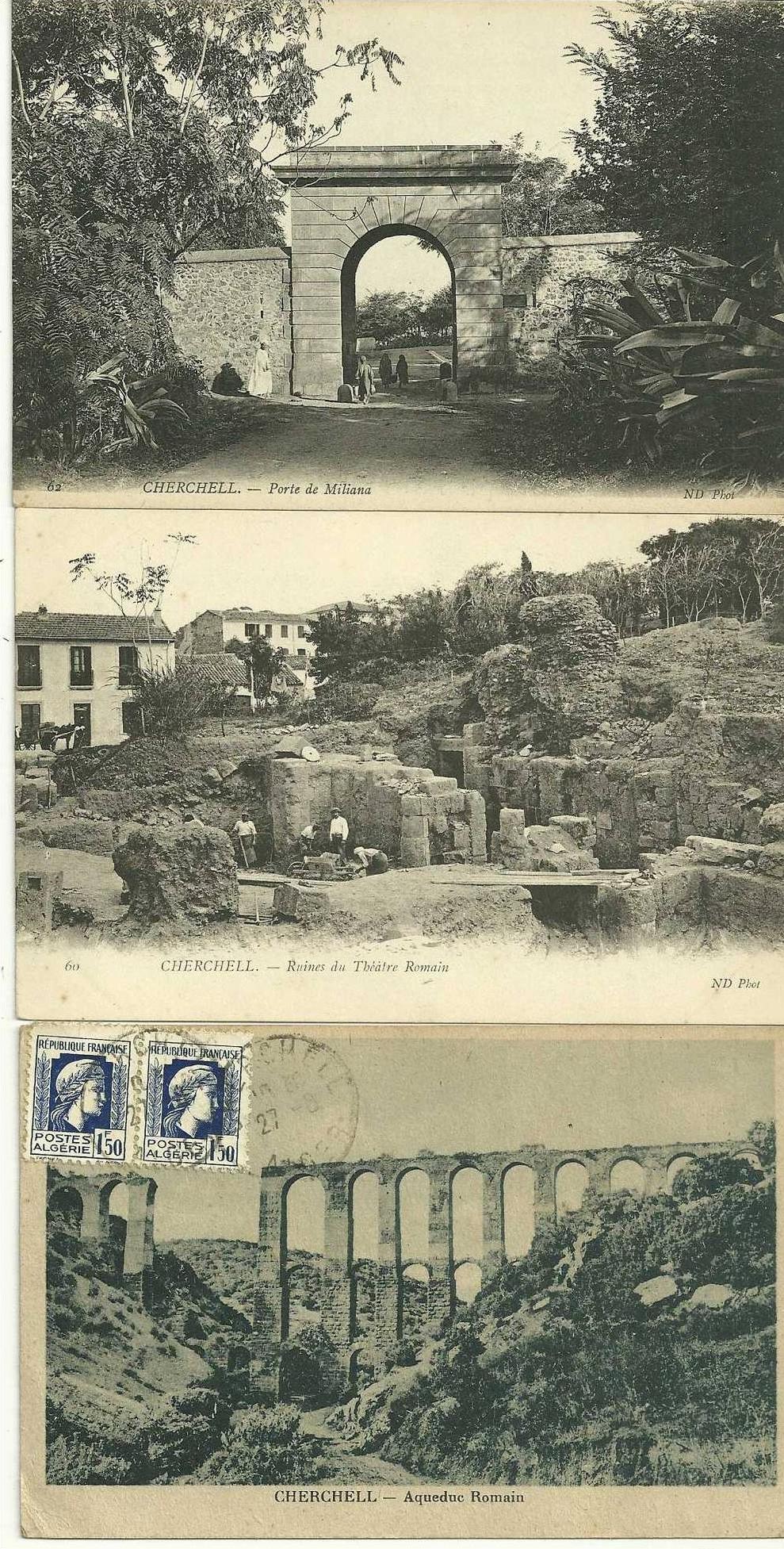 Algérie -  3 CPA - CHERCHELL - RUINES DU THEATRE ROMAIN (ouvriers) PORTE DE MILIANA - AQUEDUC ROMAIN