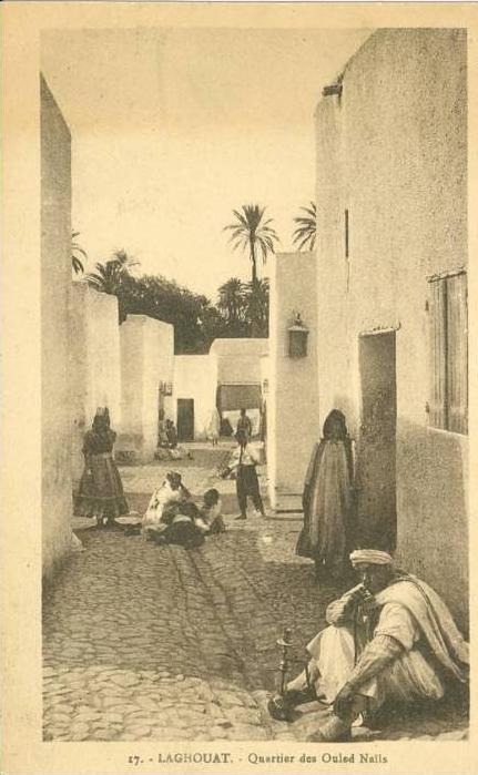 Algérie -  Laghouat - Quartier des Ouled Naïls