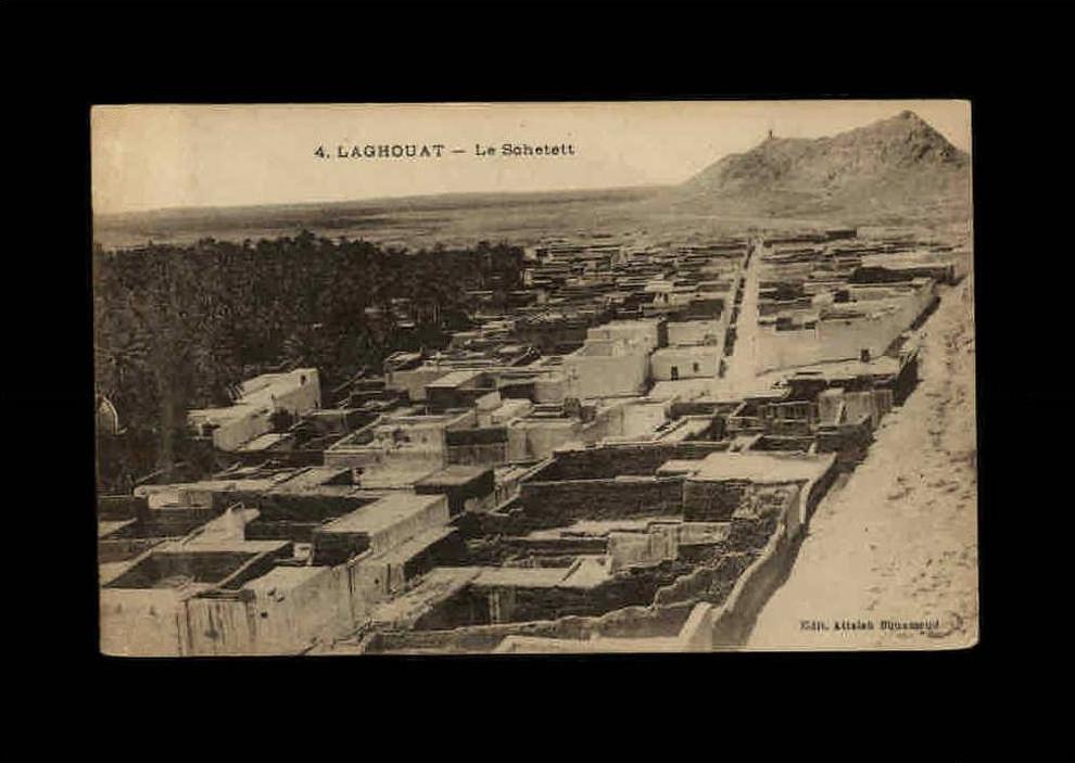 ALGERIE - LAGHOUAT - 4 - Le Schetett