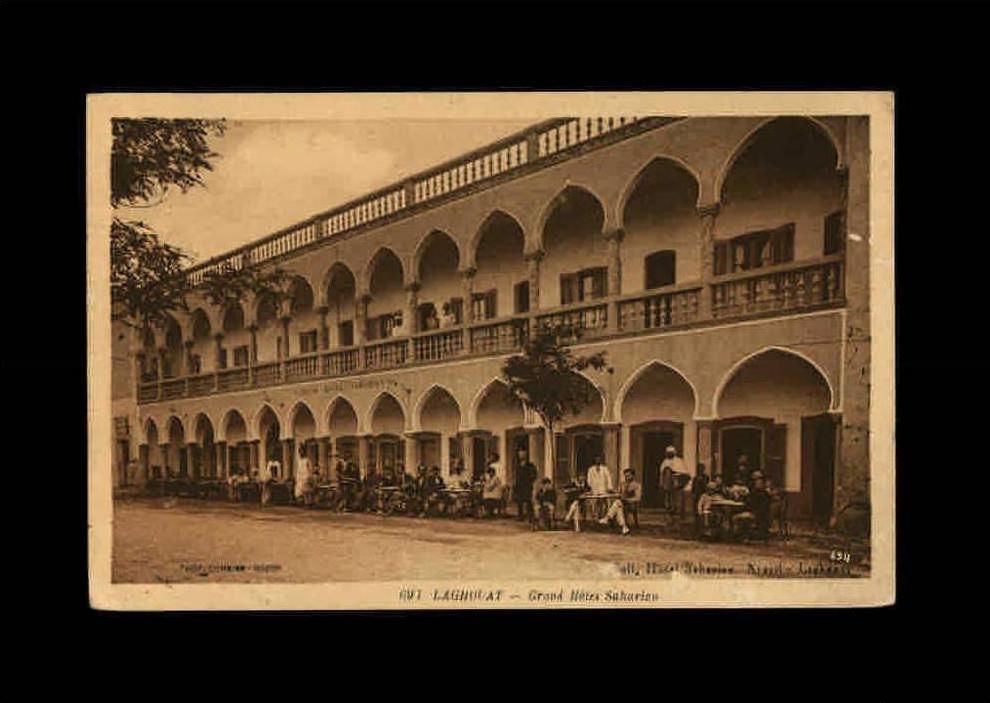 ALGERIE - LAGHOUAT - 694 - Grand Hotel Saharien