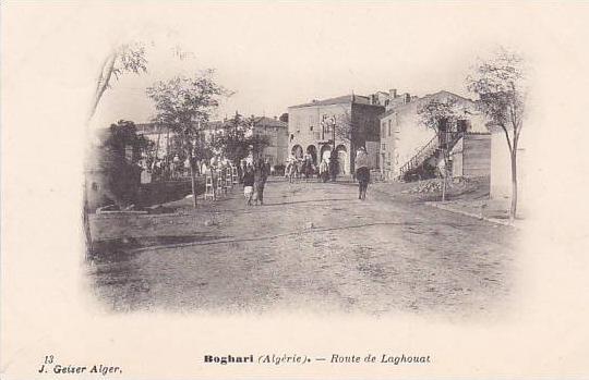 ALGERIE.BOGHARI.ROUTE DE LAGHOUAT