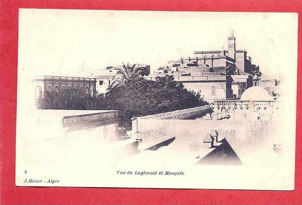 LAGHOUAT -  Vue et Mosquée