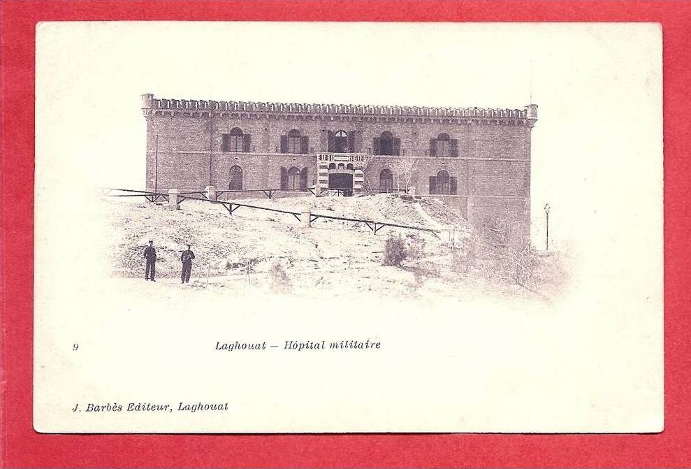 LAGHOUAT - Hopital Militaire