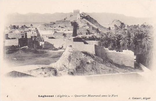 ALGERIE.LAGHOUAT.QUARTIER MAURAND AVEC LE FORT