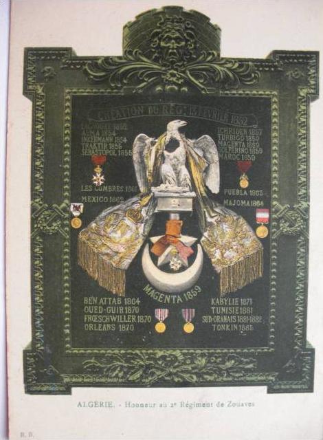 2eme Reg. Zouaves Kabylie, Magenta,Sebastopol, Laghouat,Froeschwiller,Al ma, Ichriden