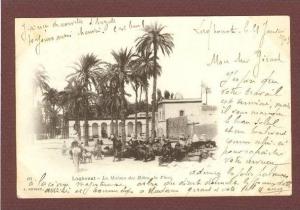 ALGERIE - LAGHOUAT - LA MAISON DES HOTES LA PLACE - CLICHE 1900 - BEAU PLAN ANIME