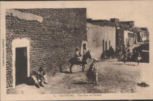 AFRIQUE - ALGERIE -  13  LAGHOUAT UNE RUE DU SCHETETT