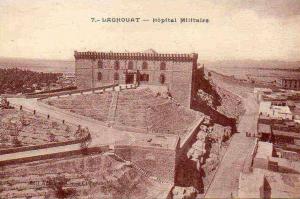 AFRIQUE. ALGERIE. LAGHOUAT. Vue sur L'Hopital Militaire.