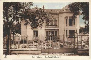 ALGERIE  - MEDEA - La Sous Prédfecture