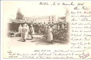 Algérie Médéah  . Marché Arabe